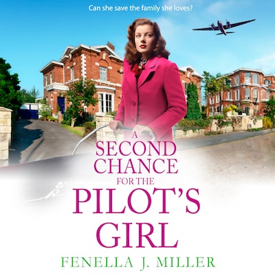 Second Chance for the Pilot's Girl (Unabridged)