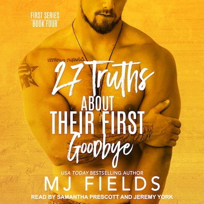 27 Truths About Their First Goodbye – omslag til lydbogen af MJ Fields
