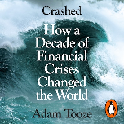 Crashed – omslag til lydbogen af Adam Tooze