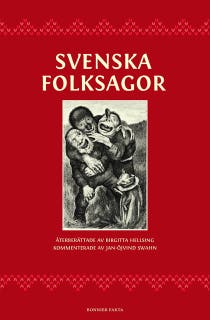 Svenska folksagor – omslag till ljudboken av Birgitta Hellsing,Jan-Öjvind Swahn