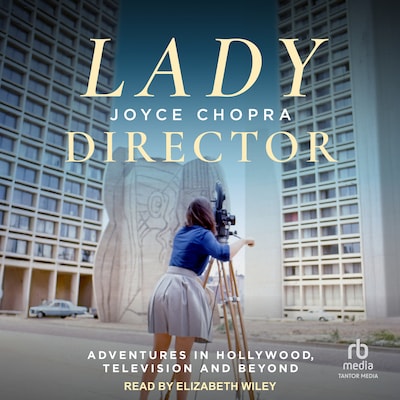 Lady Director – omslag til lydbogen af Joyce Chopra