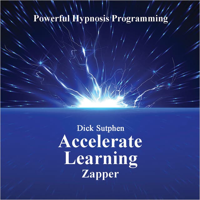 Accelerate Learning – omslag til lydbogen af Dick Sutphen