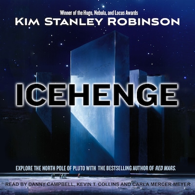 Icehenge – omslag til lydbogen af Kim Stanley Robinson
