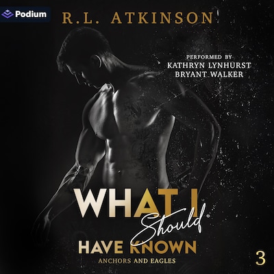 What I Should Have Known – omslag til lydbogen af R.L. Atkinson