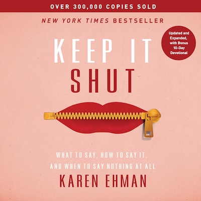 Keep It Shut – omslag til lydbogen af Karen Ehman