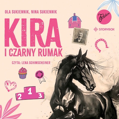 Kira i Czarny Rumak – okładka audiobooka, autor Ola Sukiennik, Nina Sukiennik