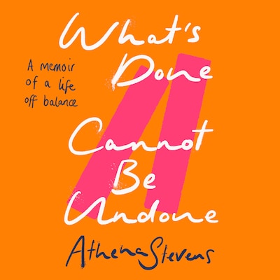 What’s Done Cannot Be Undone – omslag til lydbogen af Athena Stevens