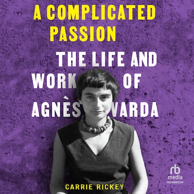 A Complicated Passion – omslag til lydbogen af Carrie Rickey
