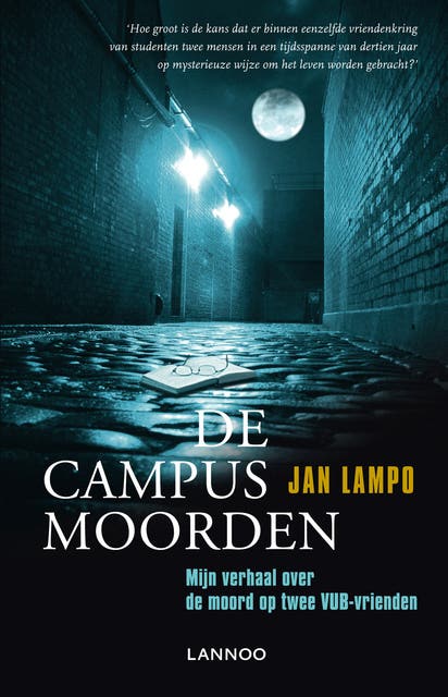 De Campusmoorden: mijn verhaal over de moord op twee VUB-vrienden – omslag van het luisterboek van Jan Lampo
