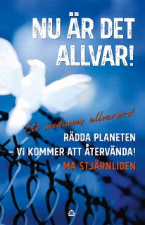 Nu är det allvar! : Ett mediums allvarsord: – omslag till ljudboken av Ma Stjärnliden