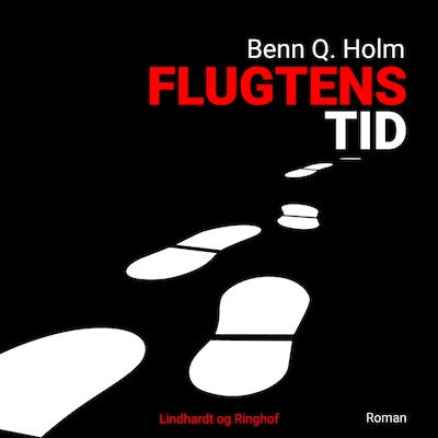 Flugtens tid – omslag til lydbogen af Benn Q. Holm, Benn Q Holm