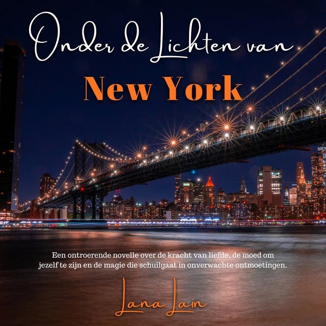 Onder de lichten van New York – omslag van het luisterboek van Lana Lain
