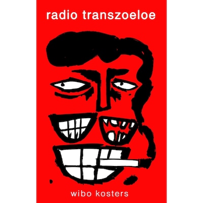 Radio Transzoeloe – omslag van het luisterboek van Wibo Kosters