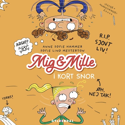 Mig & Mille - I kort snor – omslag til lydbogen af Anne Sofie Hammer, Sofie Lind Mesterton