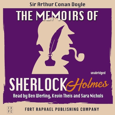 The Memoirs of Sherlock Holmes - Sherlock Holmes Book #4 - Unabridged – omslag til lydbogen af Arthur Conan Doyle