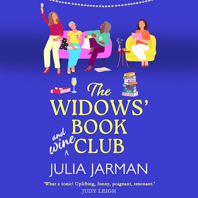 The Widows' Book Club - A BRAND NEW laugh-out-loud story of friendship, fun and second chances from Julia Jarman for 2026 (Unabridged)
