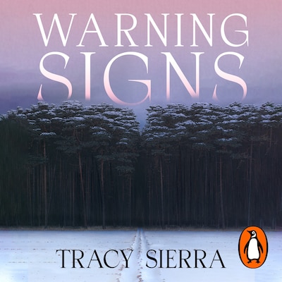 Warning Signs – omslag til lydbogen af Tracy Sierra