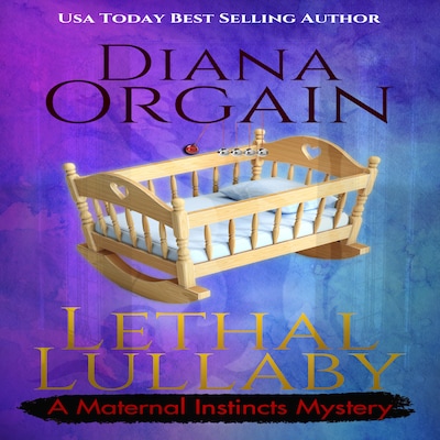 Lethal Lullaby – omslag til lydbogen af Diana Orgain