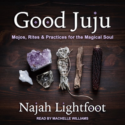 Good Juju – omslag til lydbogen af Najah Lightfoot