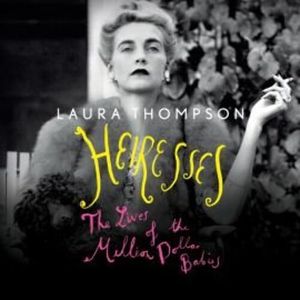 Heiresses – okładka audiobooka, autor Laura Thompson