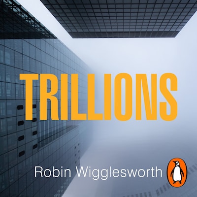 Trillions – omslag til lydbogen af Robin Wigglesworth