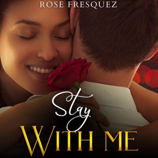 Stay With Me: A Christian Second Chance Romance – omslag till ljudboken av Rose Fresquez