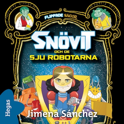 Snövit och de sju robotarna