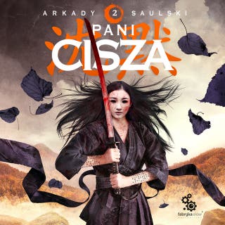 Pani Cisza – okładka audiobooka, autor Arkady Saulski