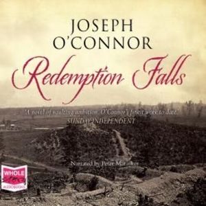 Redemption Falls – okładka audiobooka, autor Joseph O'Connor