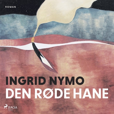 Den røde hane – omslag til lydbogen af Ingrid Nymo