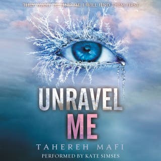 Unravel Me – omslag til lydbogen af Tahereh Mafi