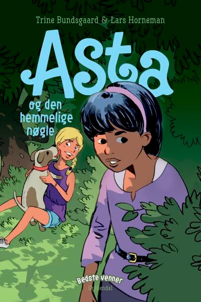 Bedste venner 8 - Asta og den hemmelige nøgle – omslag til lydbogen af Trine Bundsgaard