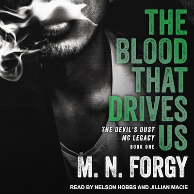 The Blood That Drives Us – omslag til lydbogen af M. N. Forgy