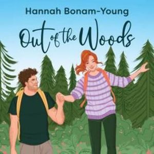 Out of the Woods – okładka audiobooka, autor Hannah Bonam-Young