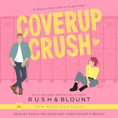 Coverup Crush – omslag til lydbogen af Kelly Anne Blount, Lynn Rush