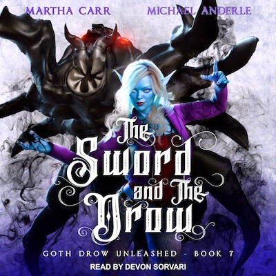 The Sword and The Drow – omslag til lydbogen af Martha Carr, Michael Anderle