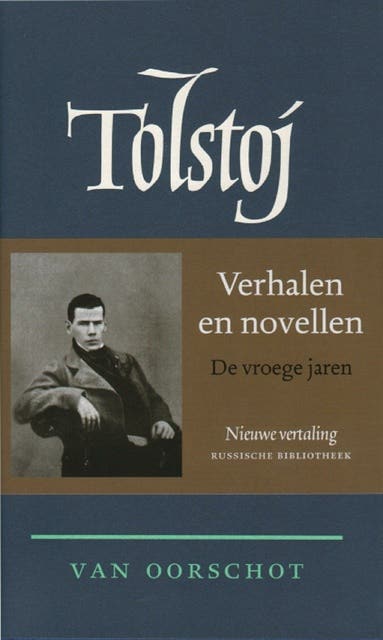 De vroege jaren: Verhalen en novellen