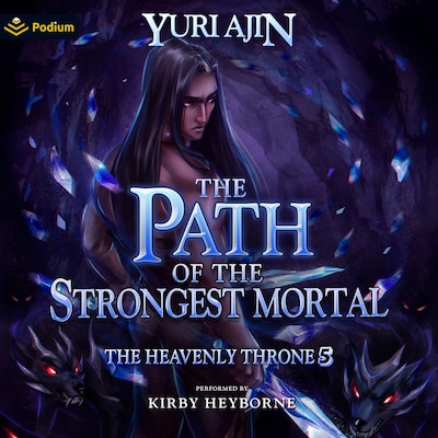 The Path of the Strongest Mortal – omslag til lydbogen af Yuri Ajin