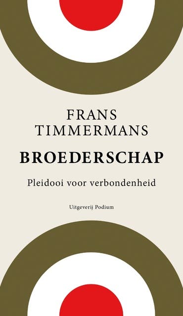 Broederschap: pleidooi voor verbondenheid – omslag van het luisterboek van Frans Timmermans