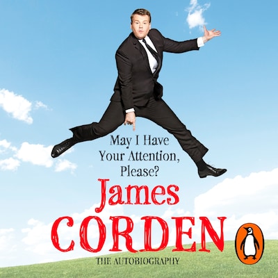May I Have Your Attention Please? – omslag til lydbogen af James Corden