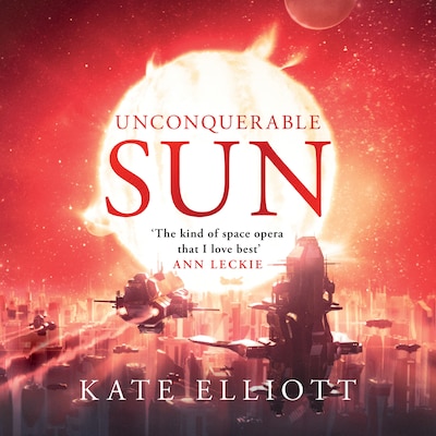 Unconquerable Sun – omslag til lydbogen af Kate Elliott