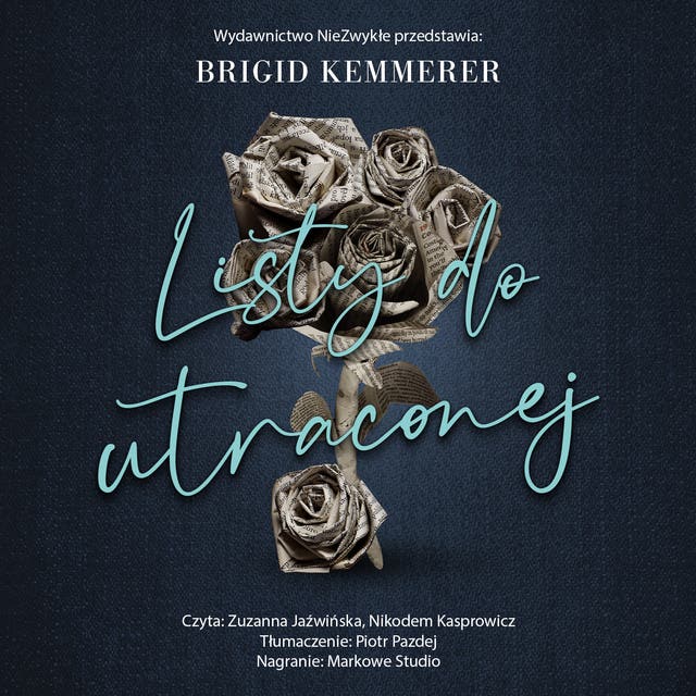 Listy do utraconej – okładka audiobooka, autor Brigid Kemmerer