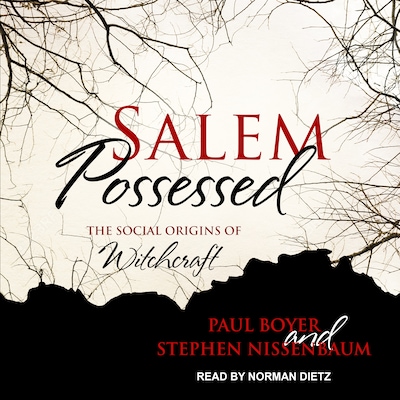Salem Possessed – omslag til lydbogen af Paul S. Boyer, Stephen Nissenbaum