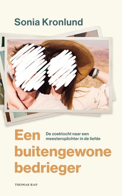 Een buitengewone bedrieger: De zoektocht naar een meesteroplichter in de liefde – omslag van het luisterboek van Sonia Kronlund