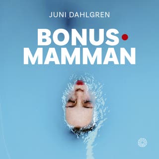 Bonusmamman – omslag till ljudboken av Juni Dahlgren