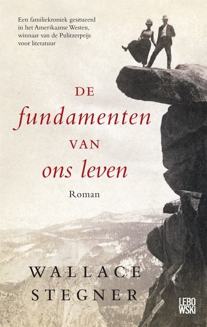 De fundamenten van ons leven – omslag van het luisterboek van Wallace Stegner