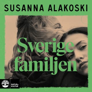 Sverigefamiljen – omslag till ljudboken av Susanna Alakoski
