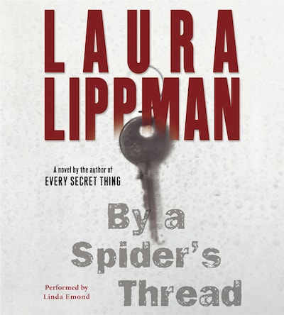 By a Spider's Thread – omslag til lydbogen af Laura Lippman