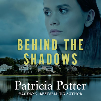 Behind the Shadows – omslag til lydbogen af Patricia Potter