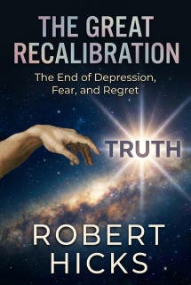 The Great Recalibration: The End of Depression, Fear, and Regret – omslag till ljudboken av Robert Hicks